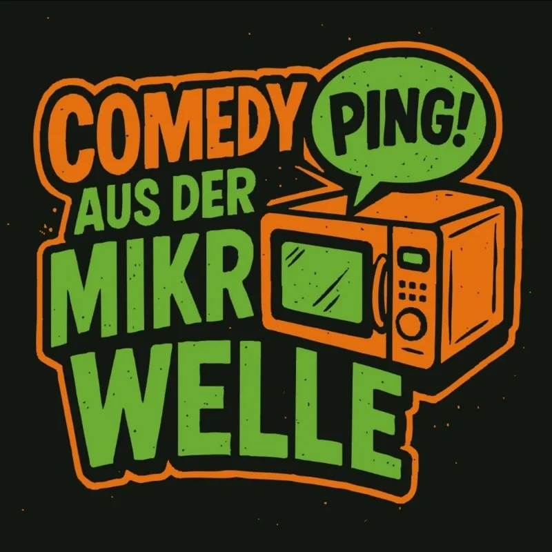 Comedy aus der Mikrowelle